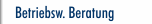 Betriebsw. Beratung